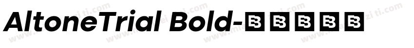 AltoneTrial Bold字体转换